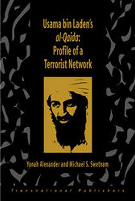 Book cover of Usama bin Laden's al-Qaida: Profile of a Terrorist Network