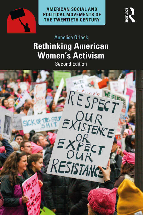 Book cover of Rethinking American Women's Activism (2) (American Social and Political Movements of the 20th Century)