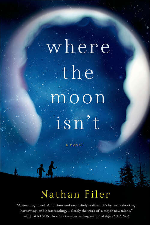 Book cover of Where the Moon Isn't: A Novel