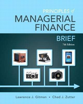 Book cover of Principles of Managerial Finance Brief, Seventh Edition