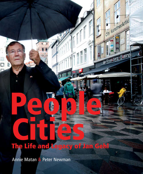 Book cover of People Cities: The Life and Legacy of Jan Gehl (2)