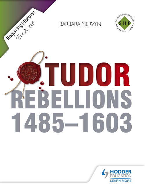 Book cover of Enquiring History: Tudor Rebellions 1485-1603