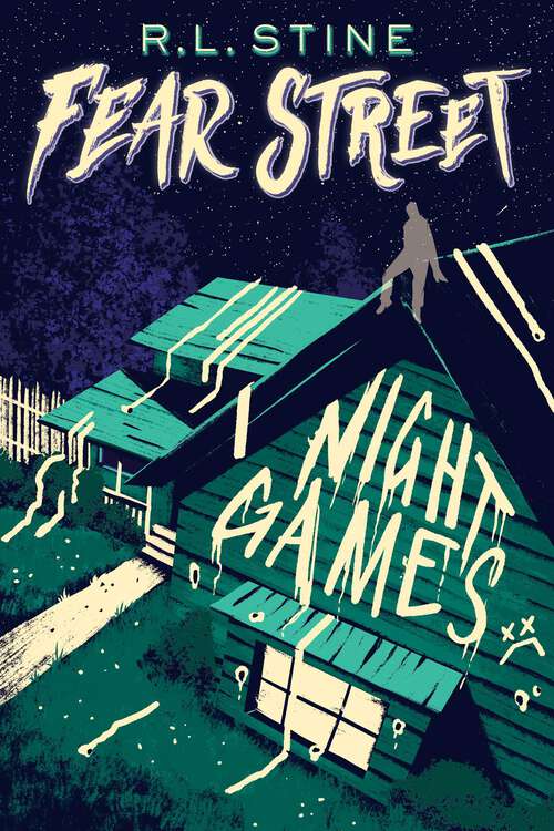 Book cover of Night Games (Fear Street #40)