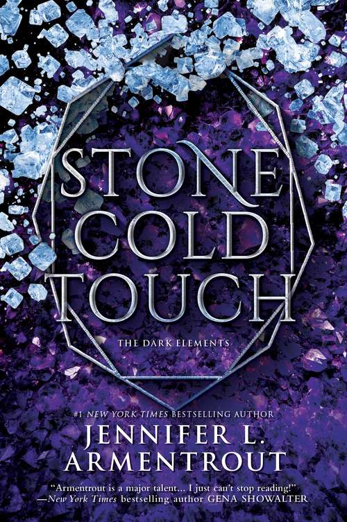 Book cover of Stone Cold Touch: Bitter Sweet Love White Hot Kiss Stone Cold Touch Every Last Breath (Original) (The Dark Elements #2)