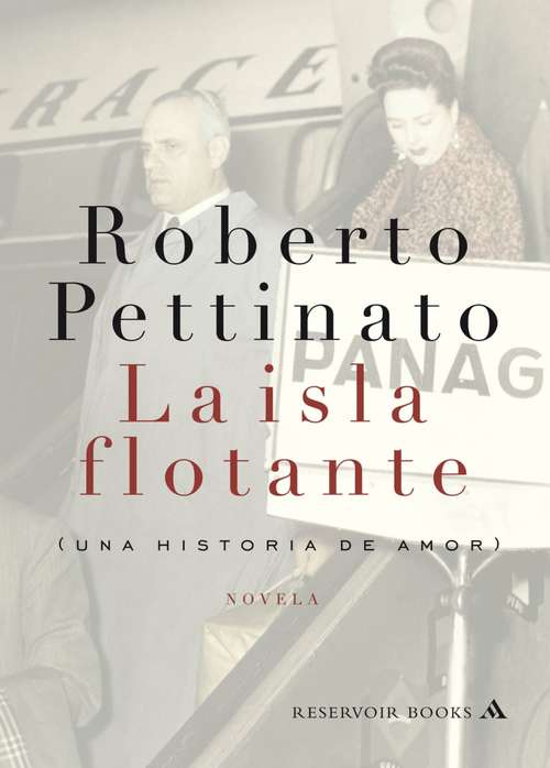 Book cover of La isla flotante: Una historia de amor