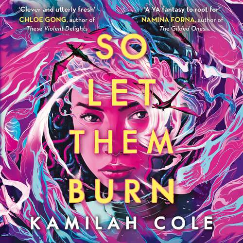 Book cover of So Let Them Burn (So Let Them Burn)