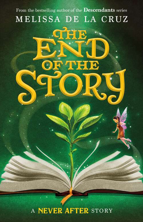 Book cover of Never After: The End of the Story (The Chronicles of Never After #5)