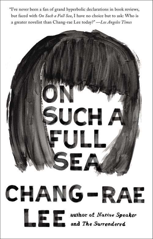 Book cover of On Such a Full Sea: A Novel
