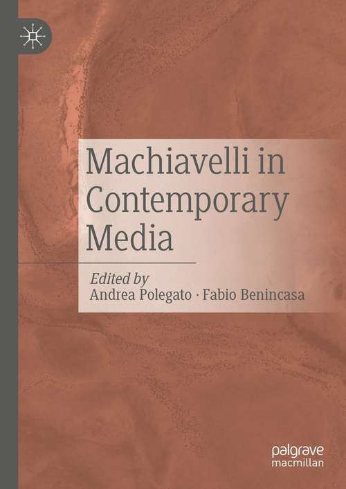 Book cover of Machiavelli in Contemporary Media