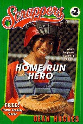 Book cover of Home Run Hero (Scrappers #2)