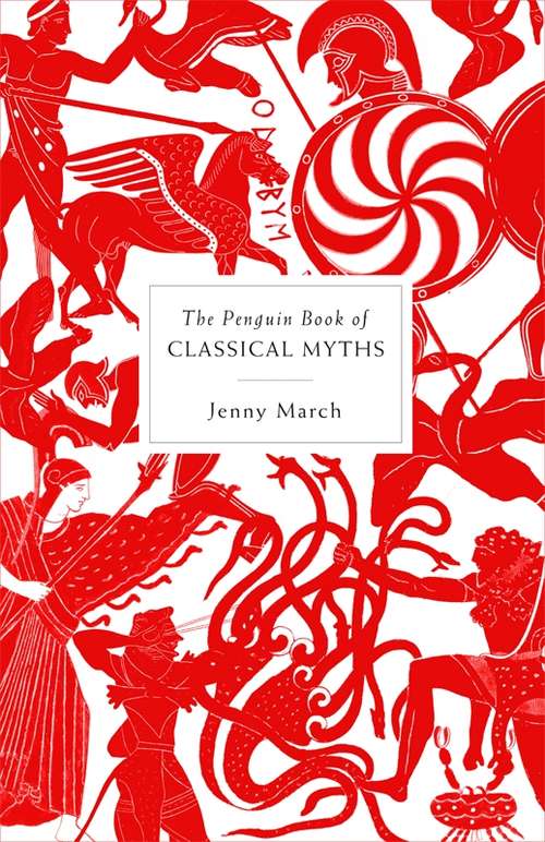 Book cover of The Penguin Book of Classical Myths