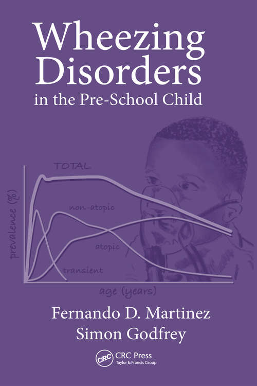 Book cover of Wheezing Disorders in the Pre-School Child: Pathogenesis and Management