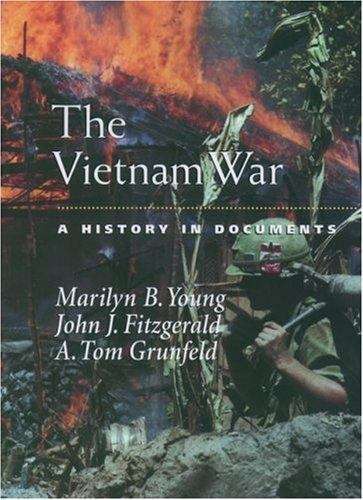 Book cover of The Vietnam War: A History in Documents