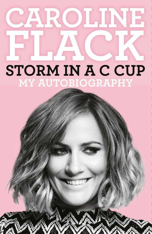 Book cover of Storm in a C Cup: My Autobiography