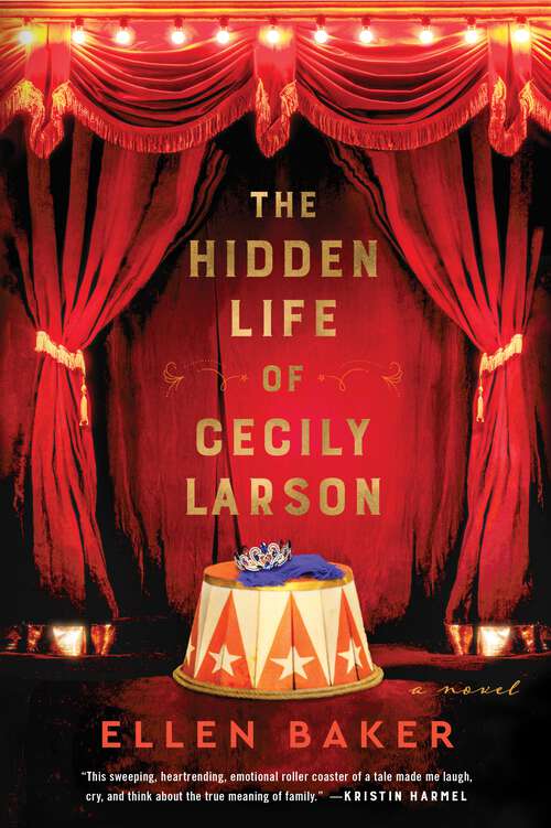 Book cover of The Hidden Life of Cecily Larson: A Novel