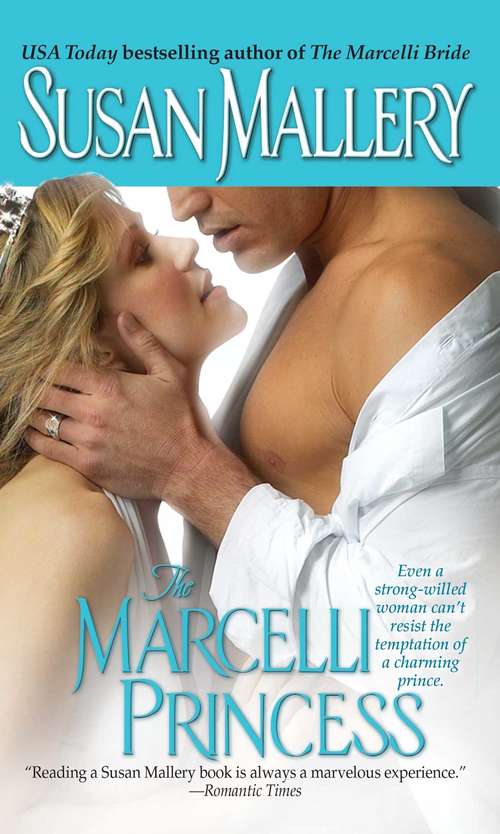 Book cover of The Marcelli Princess: The Marcelli Bride And The Marcelli Princess (The\marcelli Family Saga Ser.)