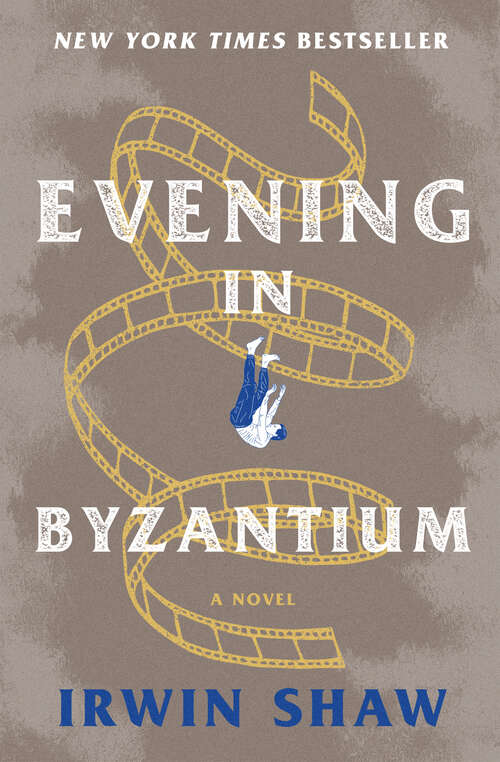 Book cover of Evening in Byzantium: A Novel