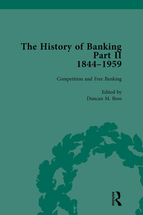 Book cover of The History of Banking II, 1844-1959 Vol 2