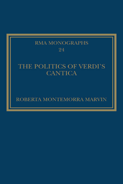 Book cover of The Politics of Verdi's Cantica