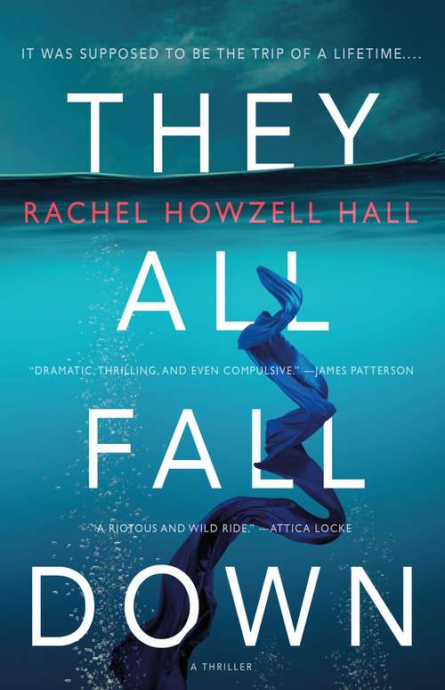 Book cover of They All Fall Down: A Thriller