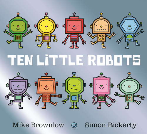 Book cover of Ten Little Robots (Ten Little #7)