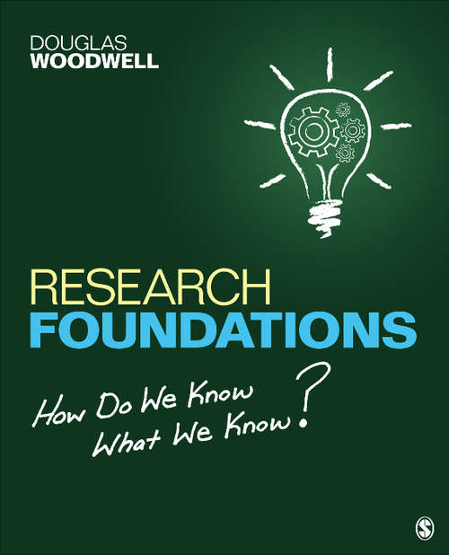 Book cover of Research Foundations: How Do We Know What We Know?