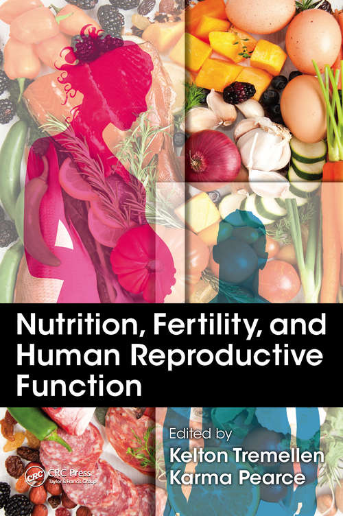 Book cover of Nutrition, Fertility, and Human Reproductive Function