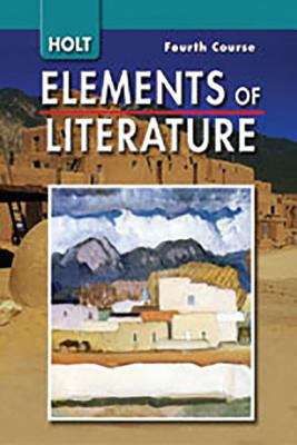 Book cover of Holt Elements of Literature, Fourth Course