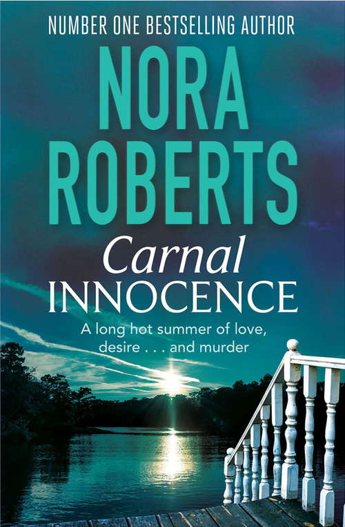 Book cover of Carnal Innocence: A Long Hot Summer Of Love, Desire . . . And Murder