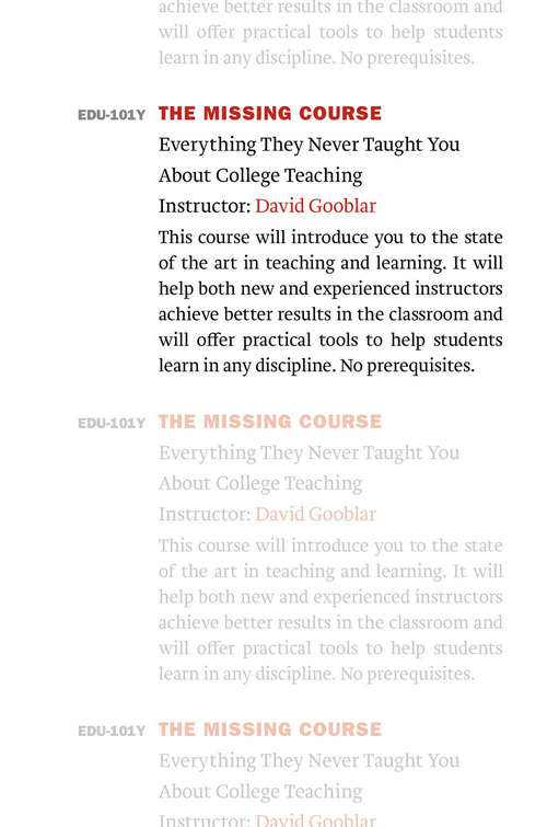 Book cover of The Missing Course: Everything They Never Taught You about College Teaching