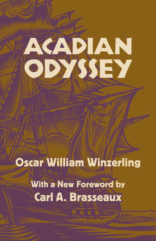 Book cover of Acadian Odyssey: Race and Americanization