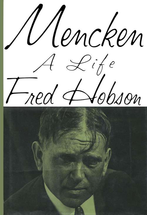 Book cover of Mencken: A Life
