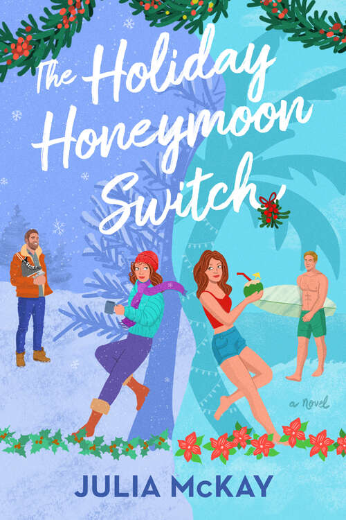 Book cover of The Holiday Honeymoon Switch