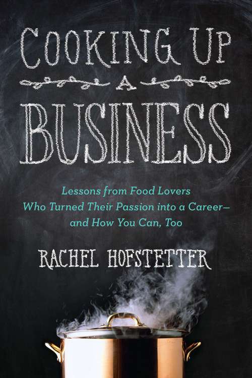 Book cover of Cooking Up a Business
