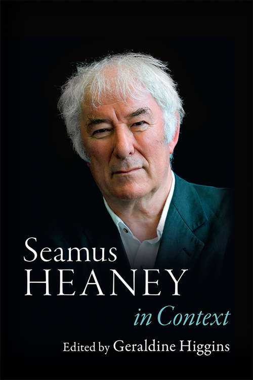 Book cover of Seamus Heaney in Context