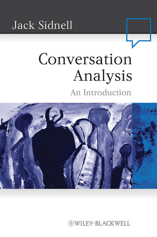 Book cover of Conversation Analysis: An Introduction (5) (Language in Society #45)