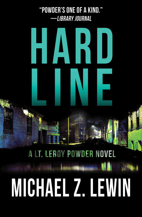 Book cover of Hard Line: A Lt Leroy Powder Novel (The Lt. Leroy Powder Novels #2)