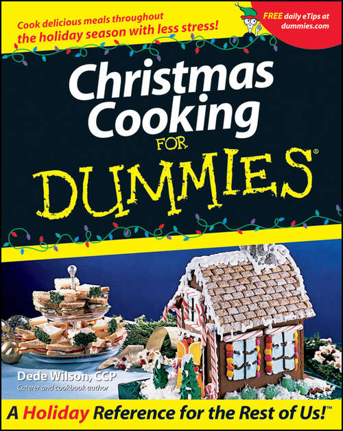 Book cover of Christmas Cooking For Dummies (For Dummies Ser.)