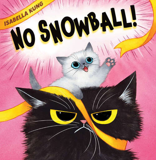 Book cover of No Snowball!