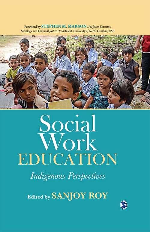 Book cover of Social Work Education: Indigenous Perspectives