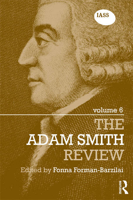 Book cover of The Adam Smith Review, Volume 6 (The\adam Smith Review Ser. #6)