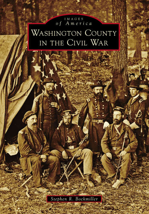 Book cover of Washington County in the Civil War (Images of America)