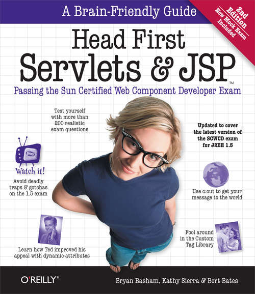 Book cover of Head First Servlets and JSP: Passing the Sun Certified Web Component Developer Exam (Head First)