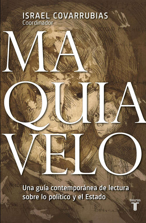 Book cover of Maquiavelo: Una guía contemporánea de lectura sobre la política y el Estado