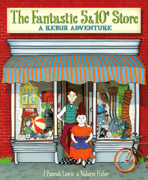 Book cover of The Fantastic 5 & 10 Cent Store: A Rebus Adventure
