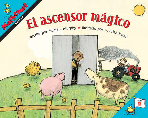 Book cover of El ascensor mágico: Elevator Magic (Spanish Edition) (MathStart 2)
