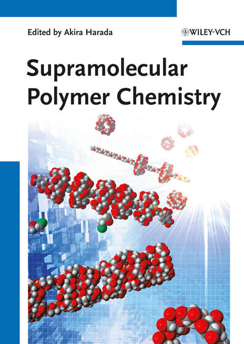 Book cover of Supramolecular Polymer Chemistry