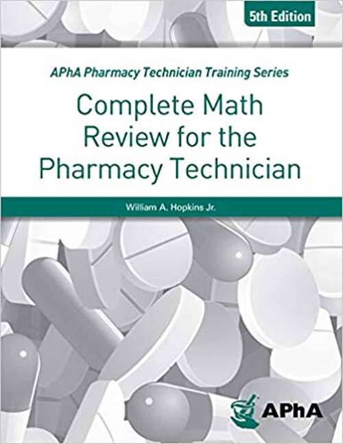 Book cover of Complete Math Review for the Pharmacy Technician (Fifth Edition)