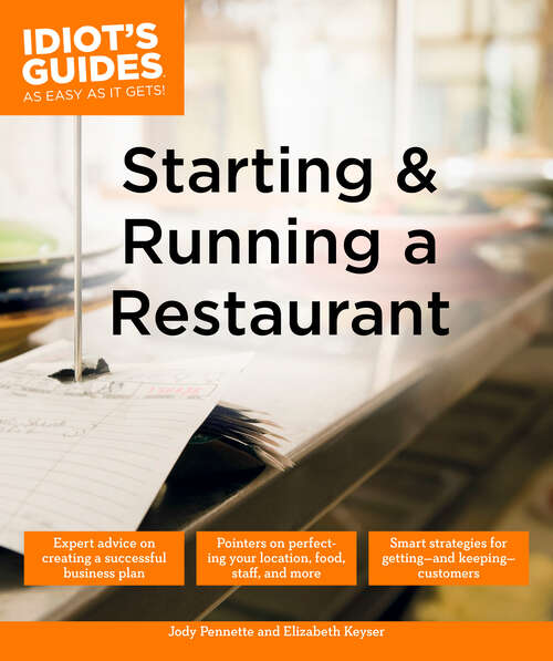 Book cover of Starting and Running a Restaurant (Idiot's Guides)