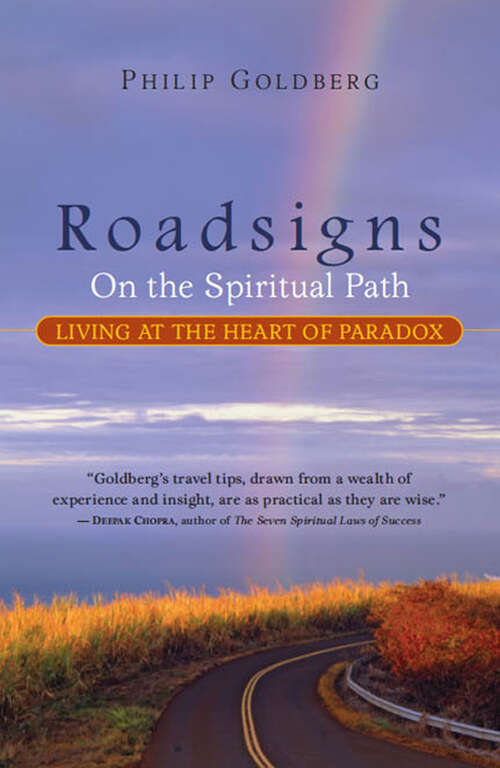 Book cover of Roadsigns: On the Spiritual Path—Living at the Heart of Paradox